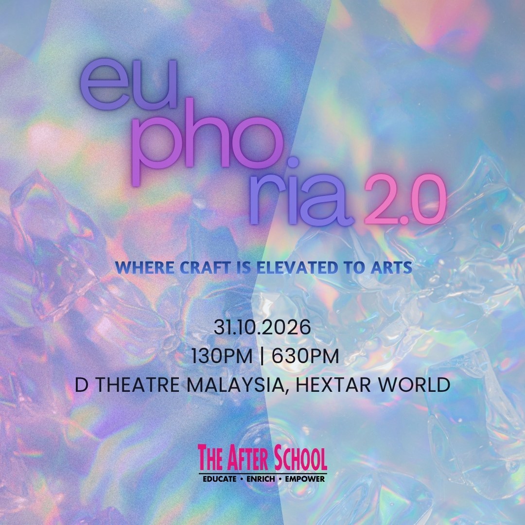 euphoria 2.0 poster: where craft is elevated to arts, 31.10.2026, 1:30 PM and 6:30 PM, D Theatre Malaysia, Hextar World